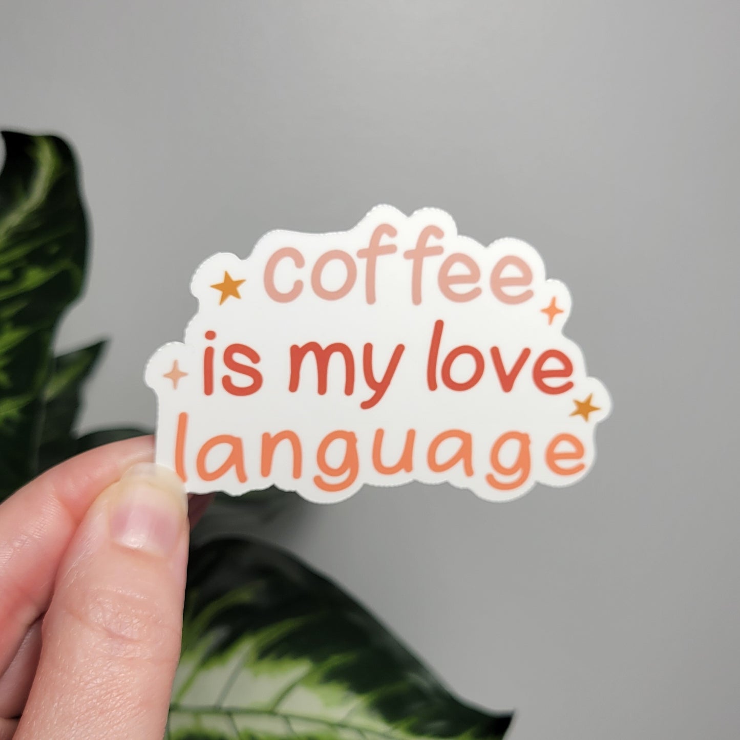 Coffee is My Love Language Sticker