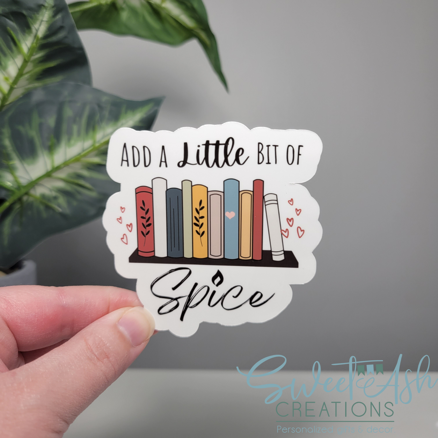 Add a Little Bit of Spice Sticker