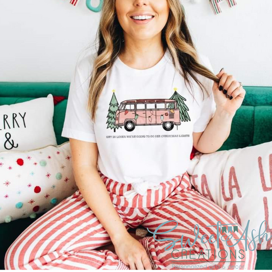 Get In Loser We're Going to See Christmas Lights Van T-Shirt