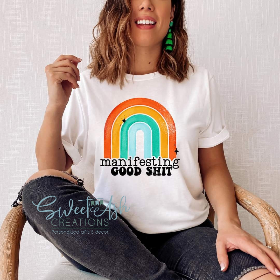 Manifesting Good Shit Rainbow Crewneck Sweatshirt