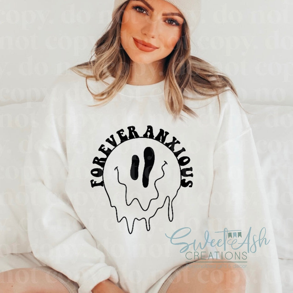 Forever Anxious Crewneck Sweatshirt