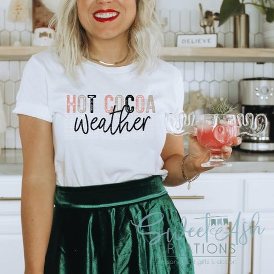 Hot Cocoa Weather T-Shirt