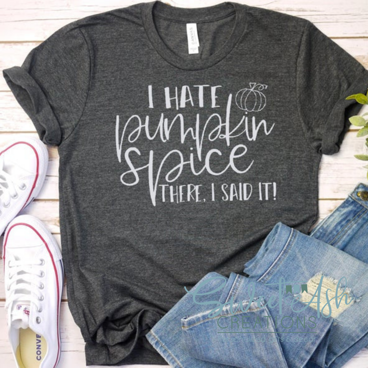 I Hate Pumpkin Spice Crewneck Sweatshirt