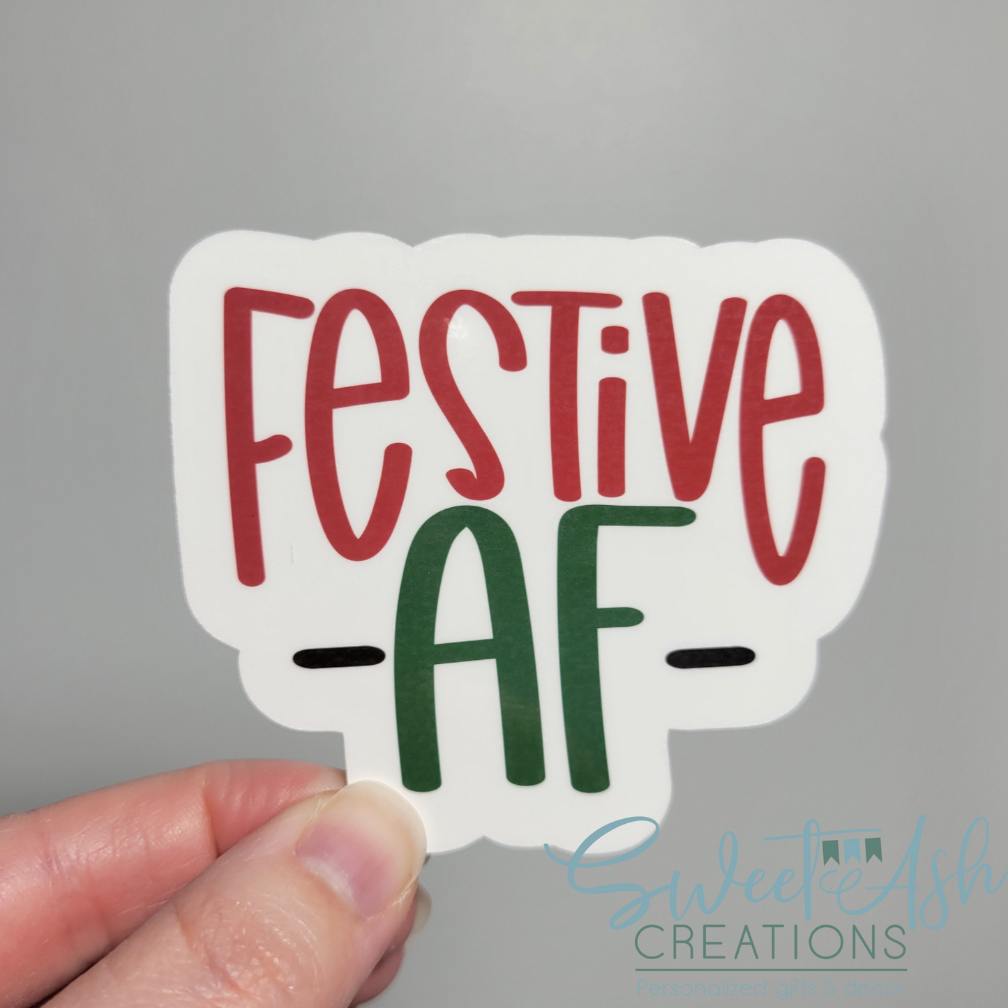 Festive AF Sticker