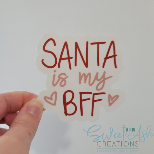 Santa is My BFF Sticker