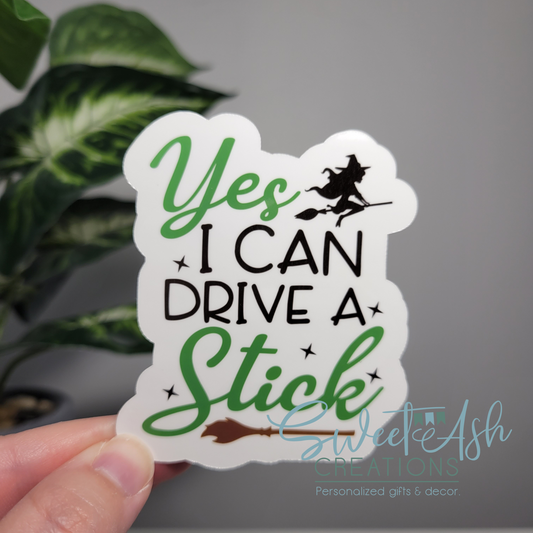 Yes I can Drive Stick Sticker
