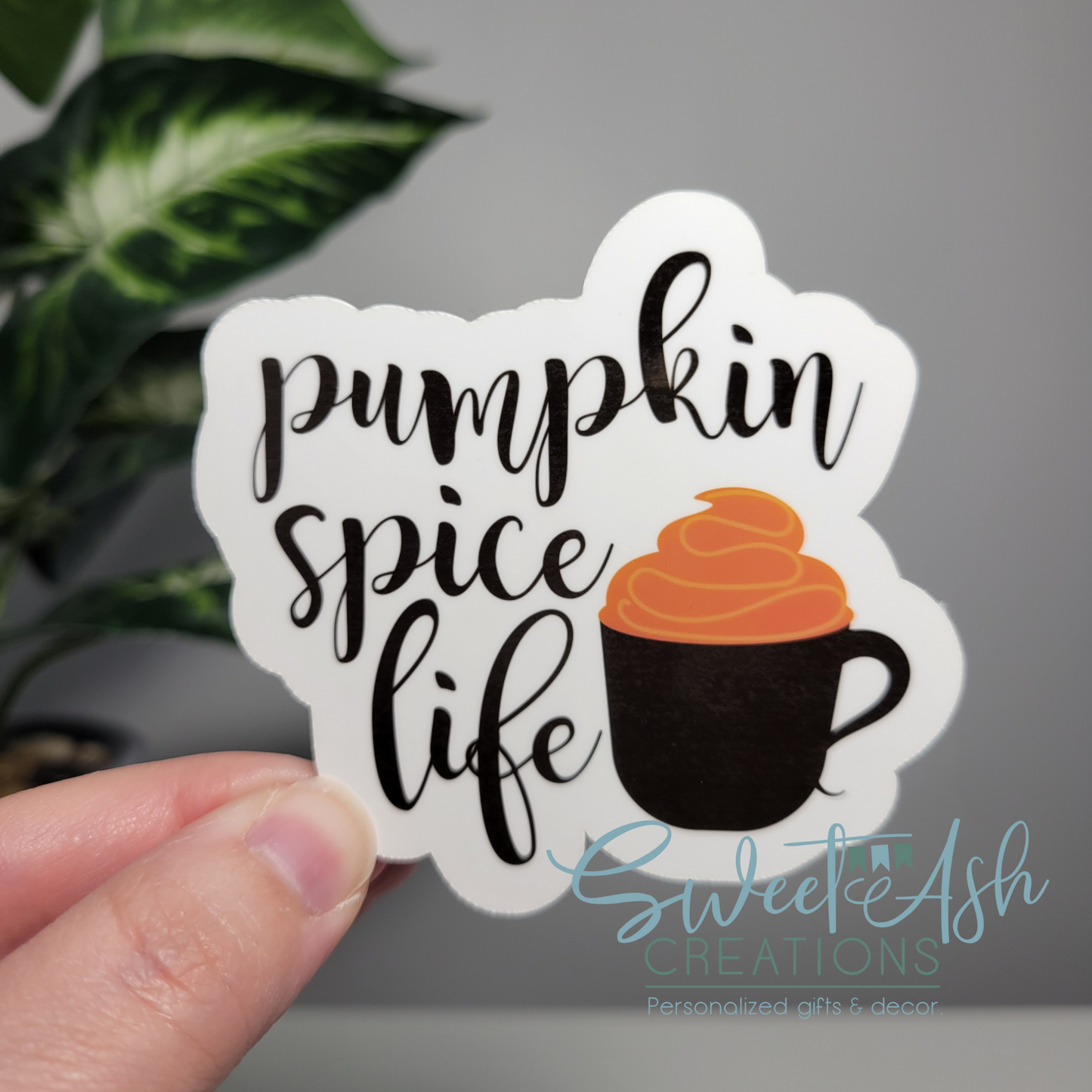 Pumpkin Spice Life Sticker