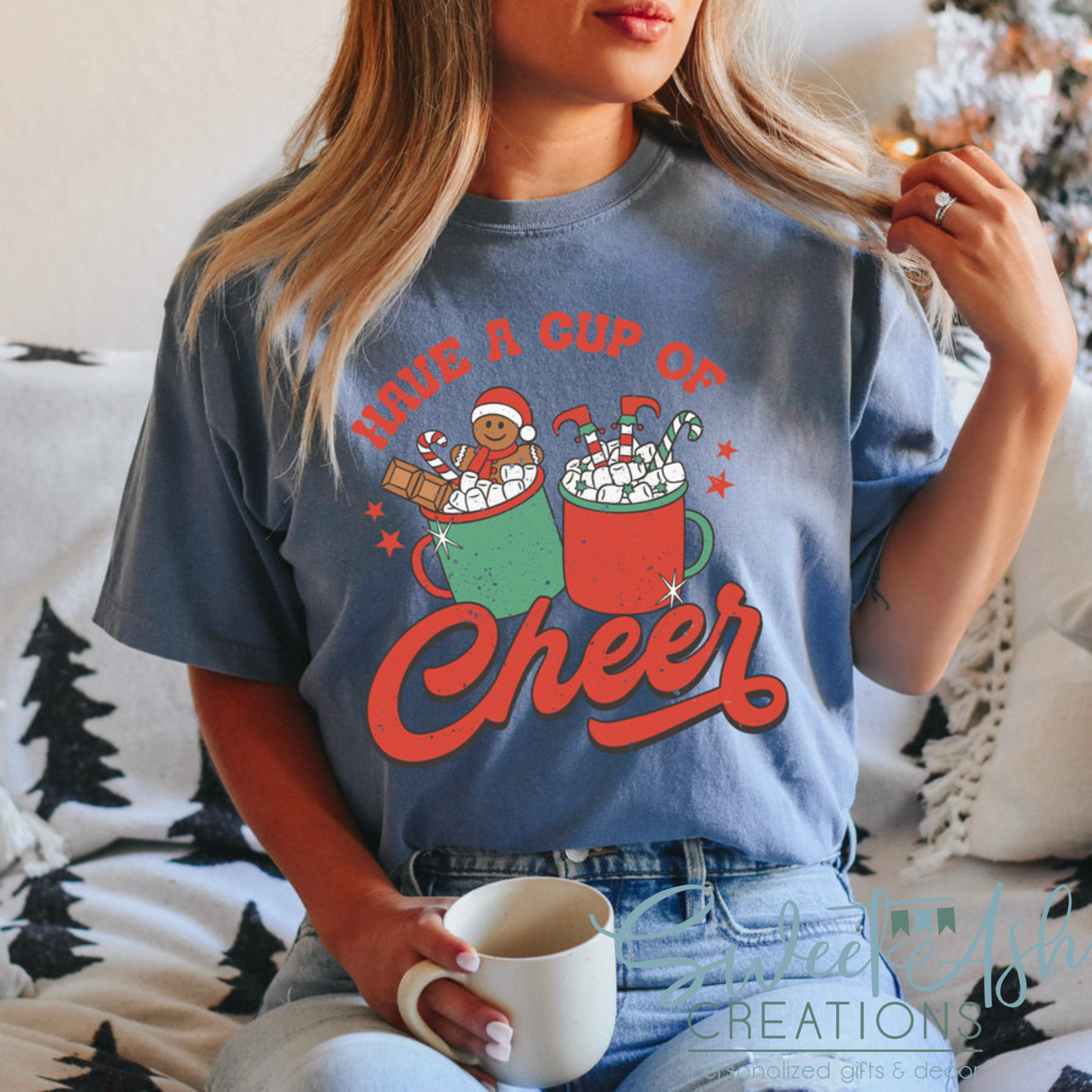 Have a Cup of Cheer Crewneck Sweatshirt